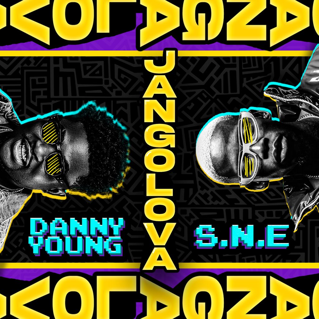 Danny Young – Jangolova Ft S.N.E