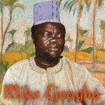 Mike Ejeagha – Enyi Ga Achi