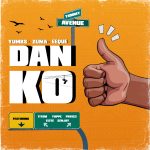 Yumbs – Danko ft Zuma & Eeque